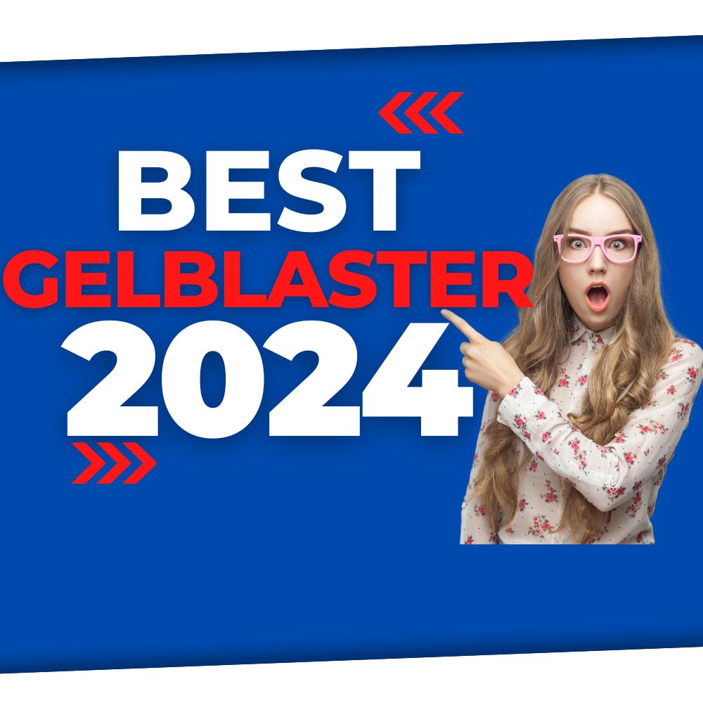 What is the best gel blaster in 2024 ?