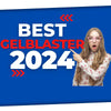 What is the best gel blaster in 2024  ?