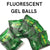 Glow in the dark gel balls